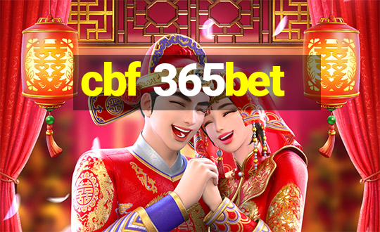 cbf 365bet