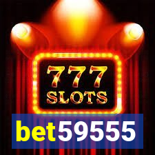 bet59555