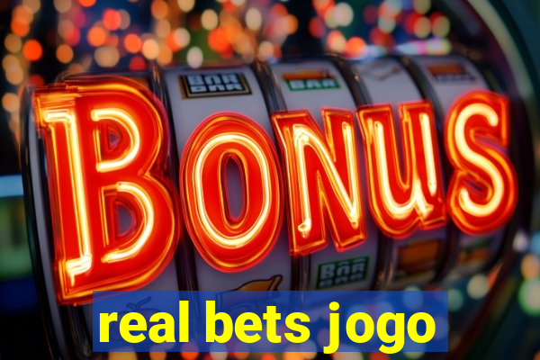 real bets jogo