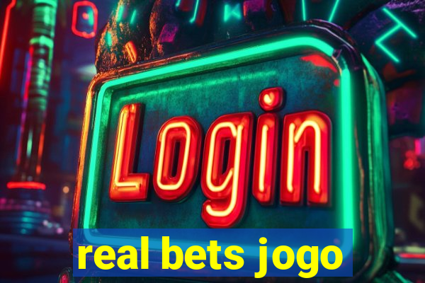 real bets jogo