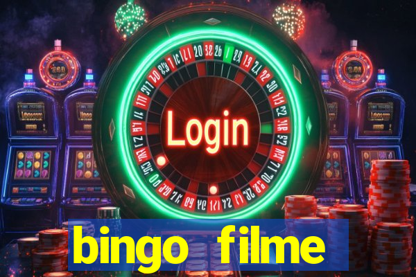 bingo filme assistir online