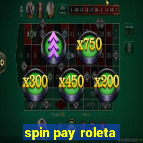 spin pay roleta