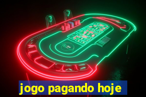 jogo pagando hoje