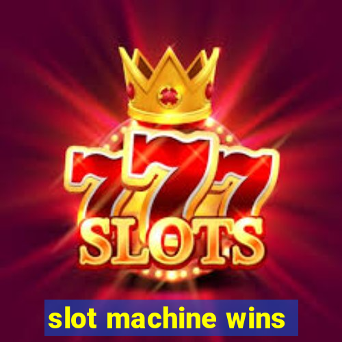 slot machine wins