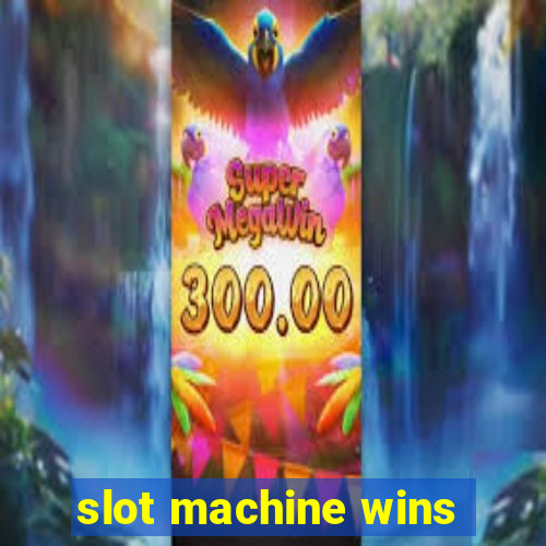 slot machine wins