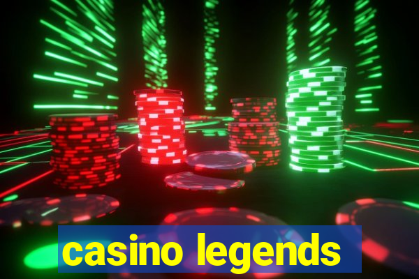 casino legends