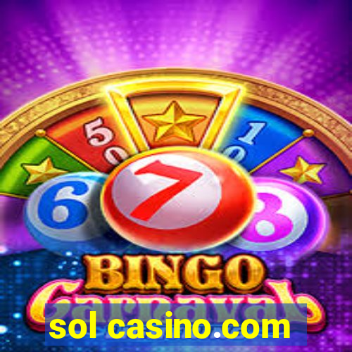 sol casino.com