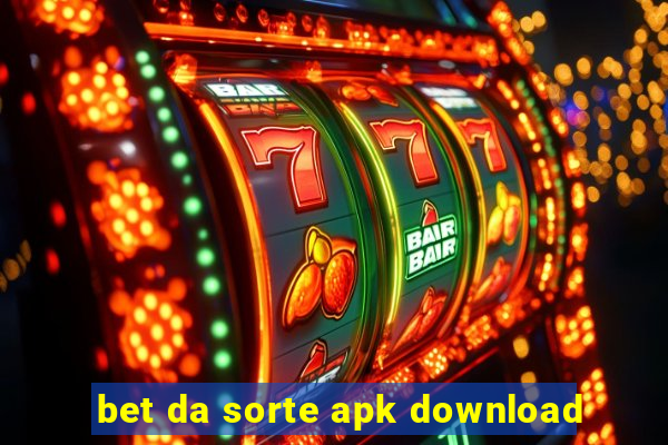 bet da sorte apk download