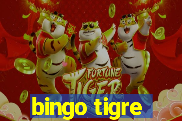 bingo tigre