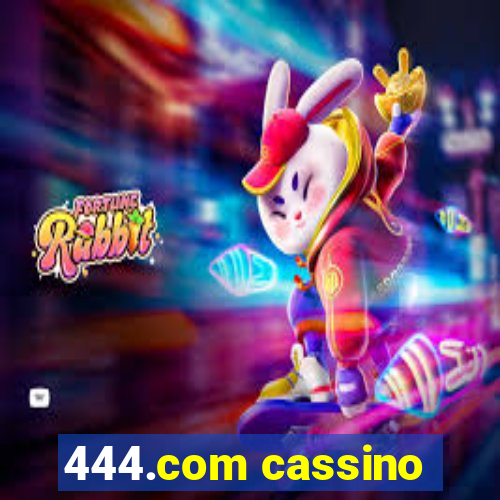 444.com cassino