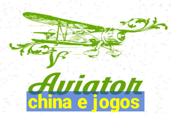 china e jogos