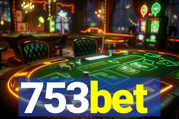 753bet