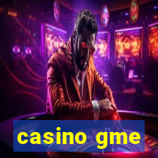 casino gme