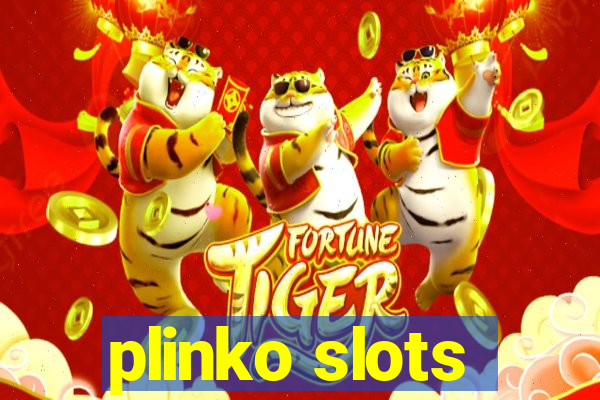 plinko slots