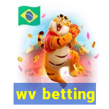 wv betting