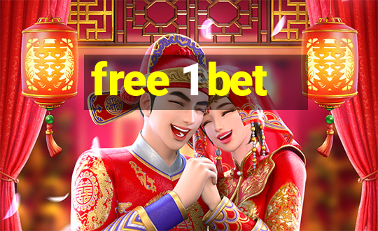 free 1 bet