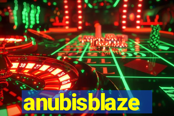 anubisblaze