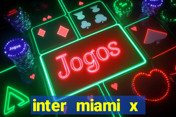 inter miami x cincinnati palpite