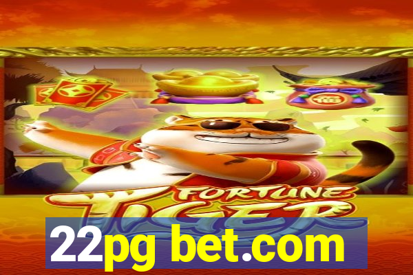 22pg bet.com