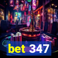 bet 347