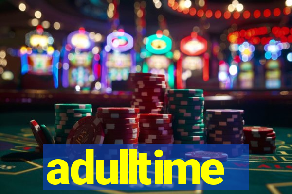 adulltime