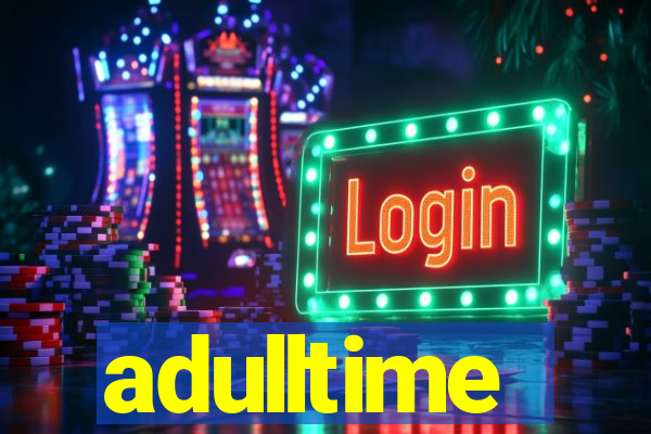 adulltime