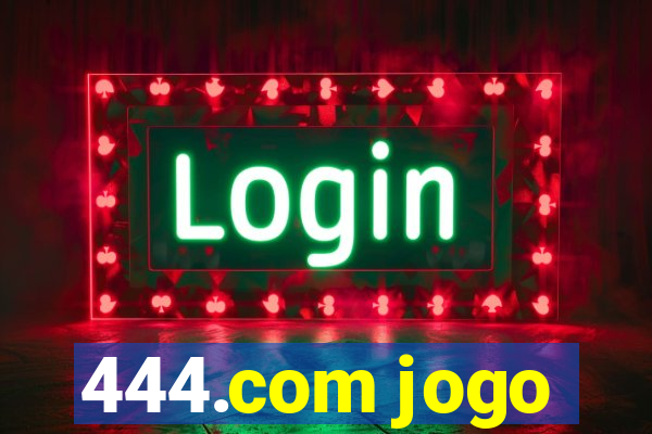 444.com jogo