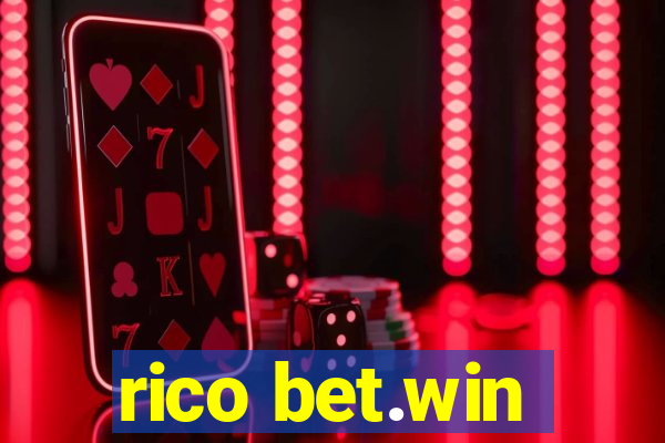 rico bet.win