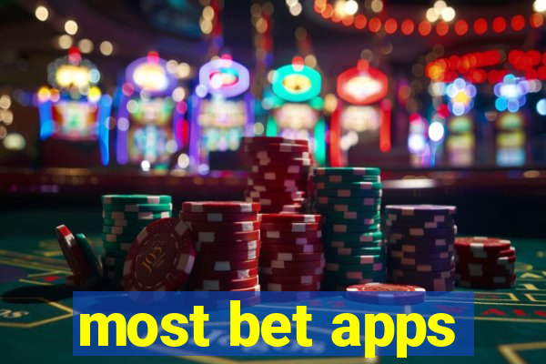 most bet apps