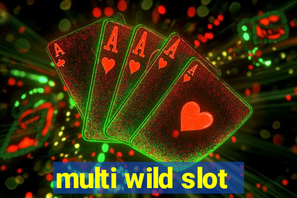 multi wild slot