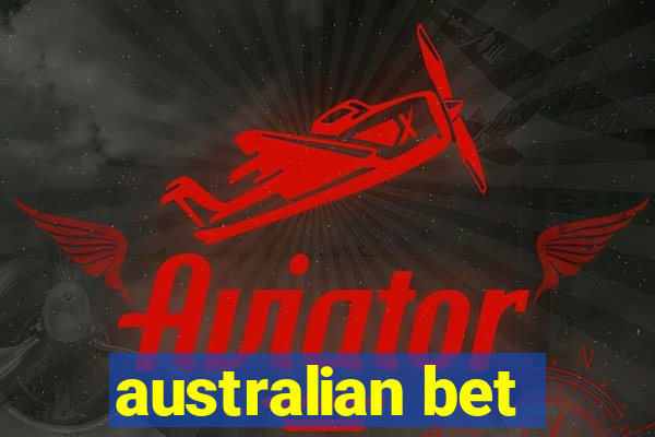 australian bet