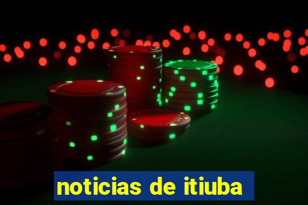 noticias de itiuba