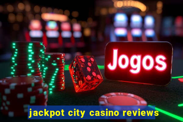 jackpot city casino reviews