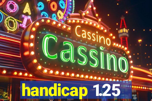 handicap 1.25