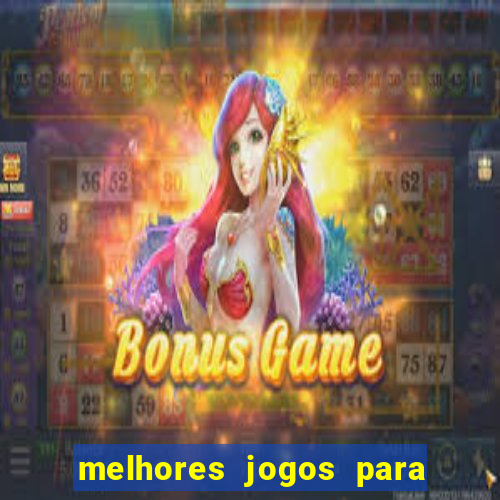 melhores jogos para apostar hoje