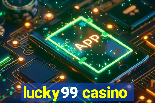 lucky99 casino