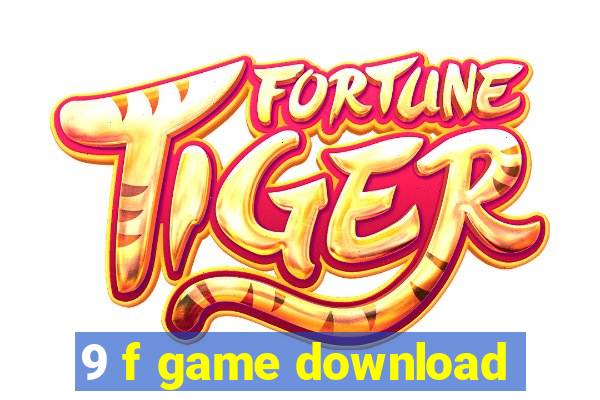 9 f game download