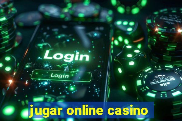 jugar online casino