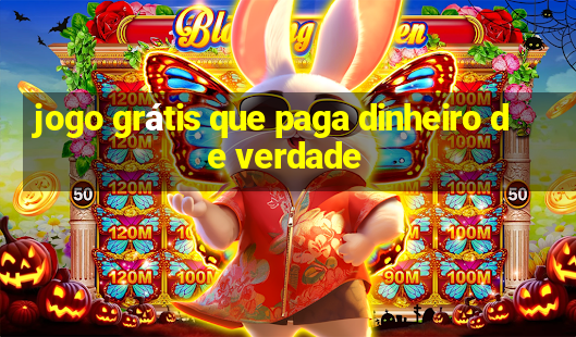 jogo grátis que paga dinheiro de verdade