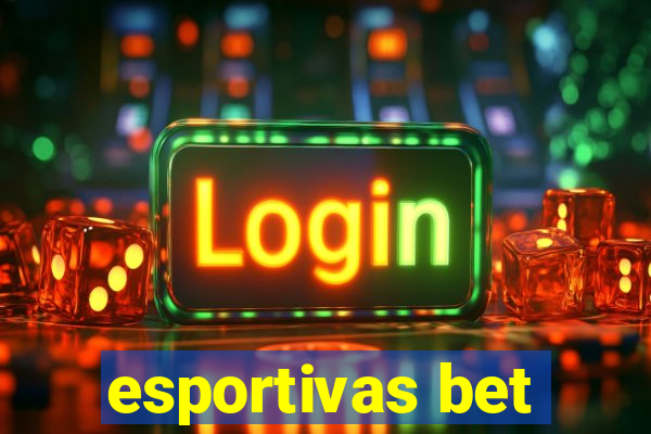 esportivas bet