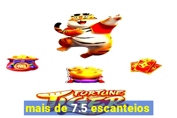 mais de 7.5 escanteios