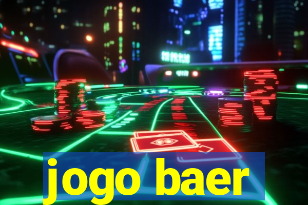 jogo baer