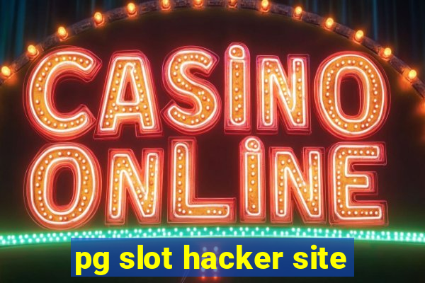 pg slot hacker site