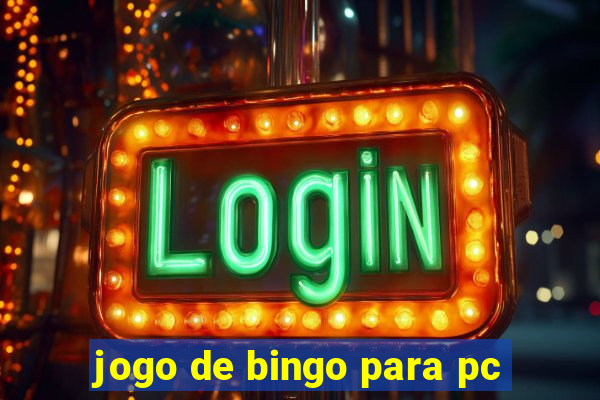 jogo de bingo para pc