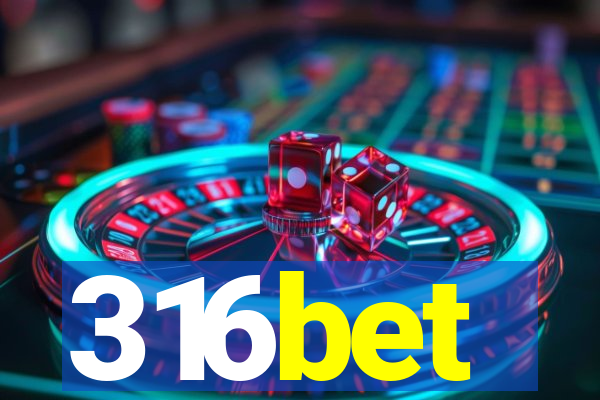 316bet