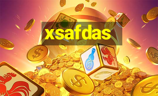 xsafdas