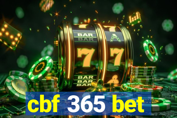 cbf 365 bet