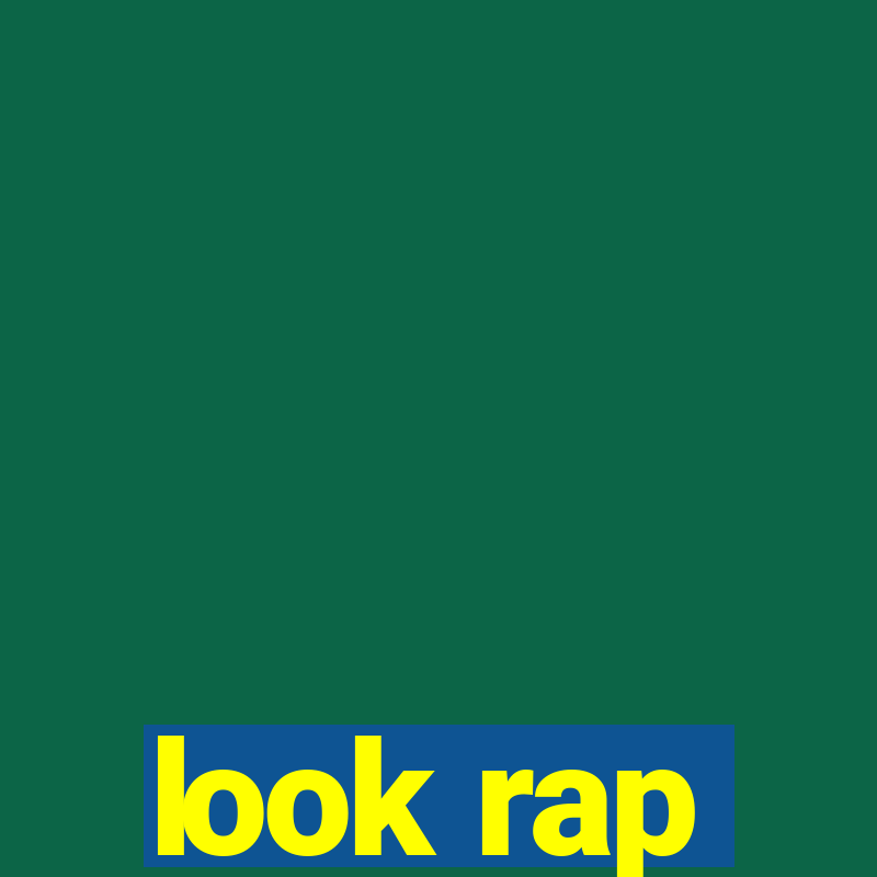 look rap