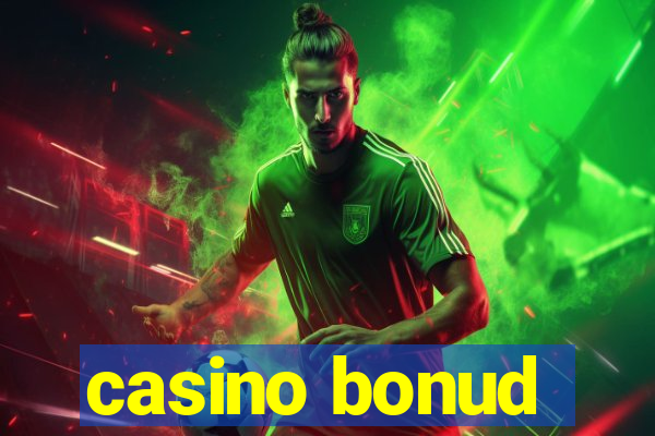 casino bonud