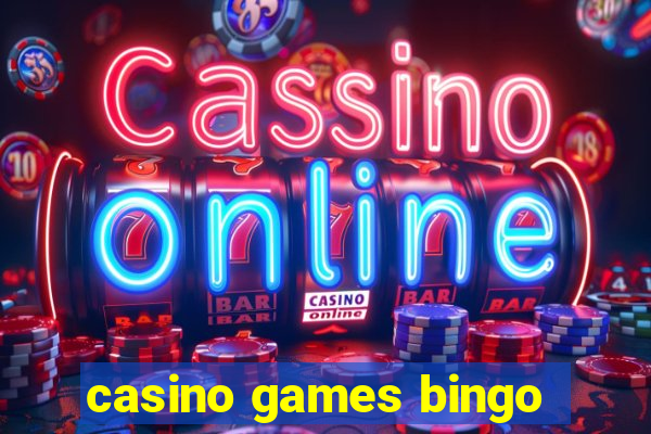 casino games bingo